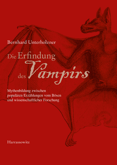 Die Erfindung des Vampirs -  Bernhard Unterholzner