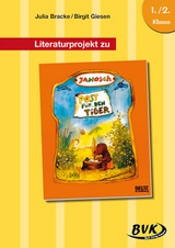 Literaturprojekt zu Post f&uuml;r den Tiger - Julia Bracke, Birgit Giesen