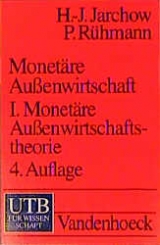 Monet&auml;re Aussenwirtschaftstheorie - Hans J Jarchow, Peter R&uuml;hmann