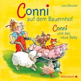 Conni auf dem Bauernhof / Conni und das neue Baby (Meine Freundin Conni - ab 3) - Liane Schneider