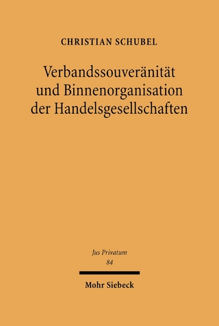 Verbandssouveränität und Binnenorganisation der Handelsgesellschaften