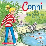 Conni und das Geheimnis der Koi (Meine Freundin Conni - ab 6 8) - Julia Boehme