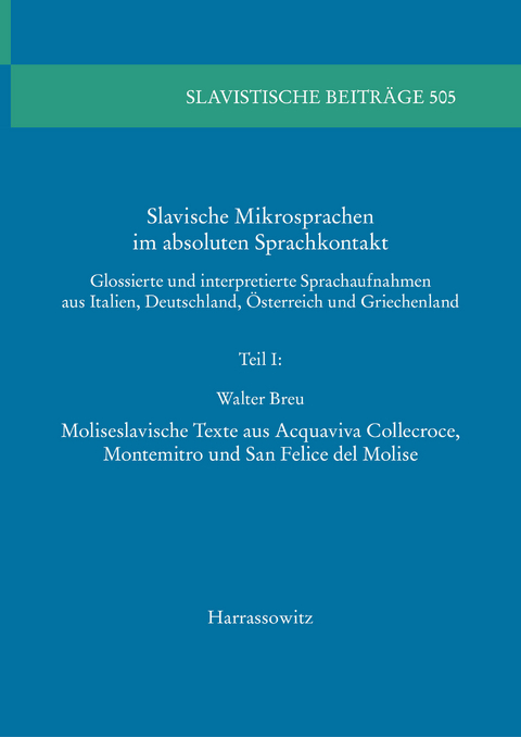 Slavische Mikrosprachen im absoluten Sprachkontakt -  Walter Breu