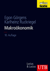 Makroökonomik - Egon Görgens, Karlheinz Ruckriegel