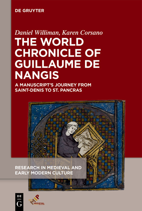 The World Chronicle of Guillaume de Nangis - Daniel Williman, Karen Corsano
