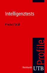 Intelligenztests - Franzis Preckel, Matthias Br&uuml;ll