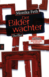 Der Bilderw&auml;chter - Monika Feth