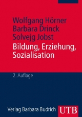 Bildung, Erziehung, Sozialisation - Wolfgang H&ouml;rner, Barbara Drinck, Solvejg Jobst
