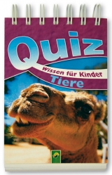 Quizwissen f&uuml;r Kinder -  Tiere - Marcus W&uuml;rmli