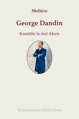 George Dandin - Jean-Baptiste Moli&egrave;re