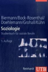 Soziologie - Benno Biermann, Erika Bock-Rosenthal, Martin Doehlemann, Karl H Grohall, Dietrich K&uuml;hn