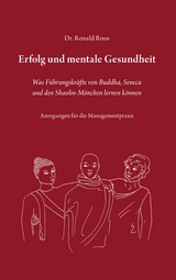 Erfolg und mentale Gesundheit - Ronald Roos