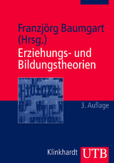 Erziehungs- und Bildungstheorien - 