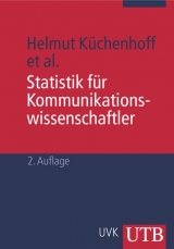 Statistik f&uuml;r Kommunikationswissenschaftler - Helmut K&uuml;chenhoff, Thomas Knieper, Wolfgang Eichhorn, Harald Mathes
