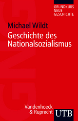 Geschichte des Nationalsozialismus - Michael Wildt