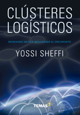 Cl&uacute;steres Log&iacute;sticos - Yossi Sheffi