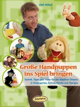 Gro&szlig;e Handpuppen ins Spiel bringen - Olaf M&ouml;ller