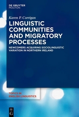 Linguistic Communities and Migratory Processes - Karen P. Corrigan