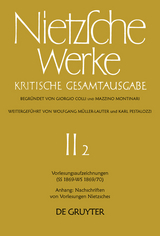 Vorlesungsaufzeichnungen (SS 1869 - WS 1869/70). Anhang: Nachschriften von Vorlesungen Nietzsches - Friedrich Nietzsche