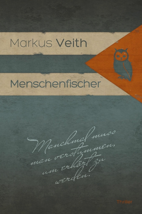Menschenfischer -  Markus Veith
