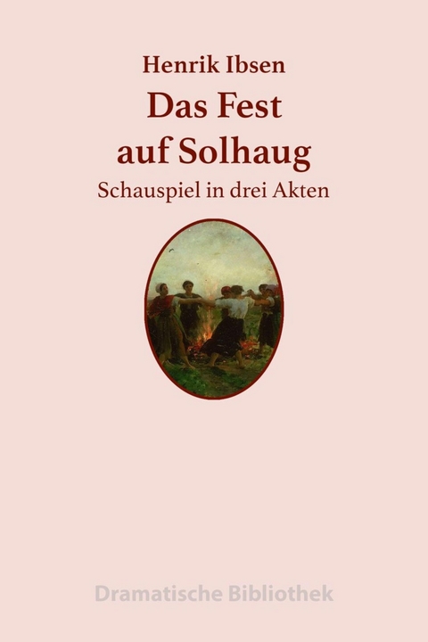 Das Fest auf Solhaug - Henrik Ibsen