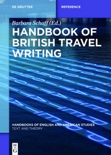 Handbook of British Travel Writing - 