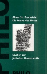 Die Maske des Moses - Almut S Bruckstein