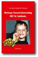 Marburger Konzentrationstraining (MKT) f&uuml;r Schulkinder - Dieter Krowatschek, Sybille Albrecht, Gita Krowatschek