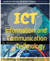 Information and Communication Technology - Mulayam Singh