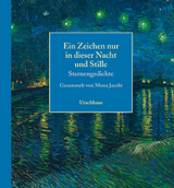 Ein Zeichen nur in dieser Nacht und Stille - 