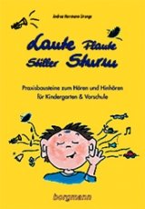 Laute Flaute - Stiller Sturm - Andrea Herrmann-Strenge