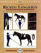 Richtig Longieren - Judy Harvey