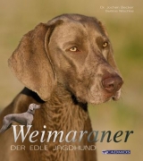 Weimaraner - Jochen Becker, Bettina Nitschke