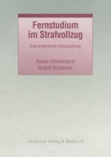 Fernstudium im Strafvollzug - Rainer Ommerborn, Rudolf Schuemer