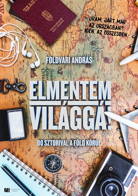 Elmentem vil&aacute;gg&aacute;! -  Foldvari Andras