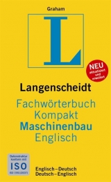 Langenscheidt Fachwörterbuch Kompakt Maschinenbau Englisch - Graham, John D.