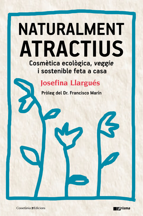 Naturalment atractius - Josefina Llargu&eacute;s