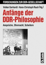 Anf&auml;nge der DDR-Philosophie - 