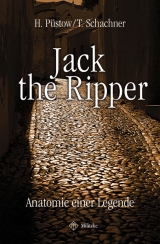 Jack the Ripper - Hendrik P&uuml;stow, Thomas Schachner