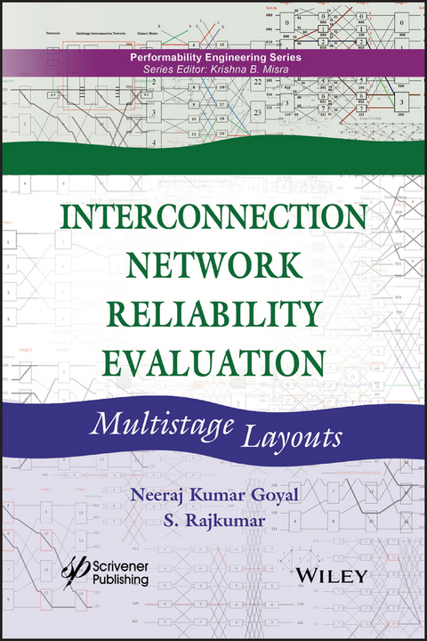 Interconnection Network Reliability Evaluation - Neeraj Kumar Goyal, S. Rajkumar