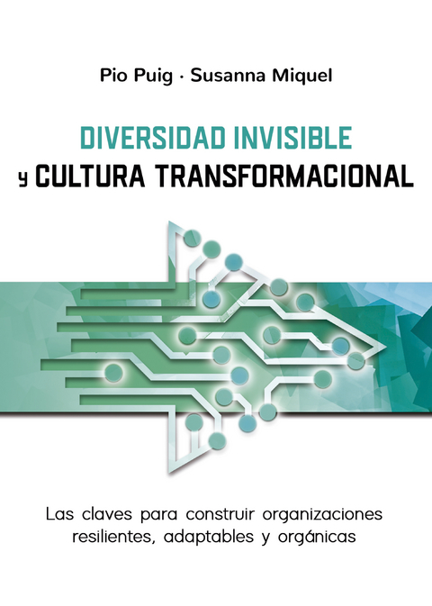 Diversidad invisible y cultura transformacional - Pio Puig, Susanna Miquel