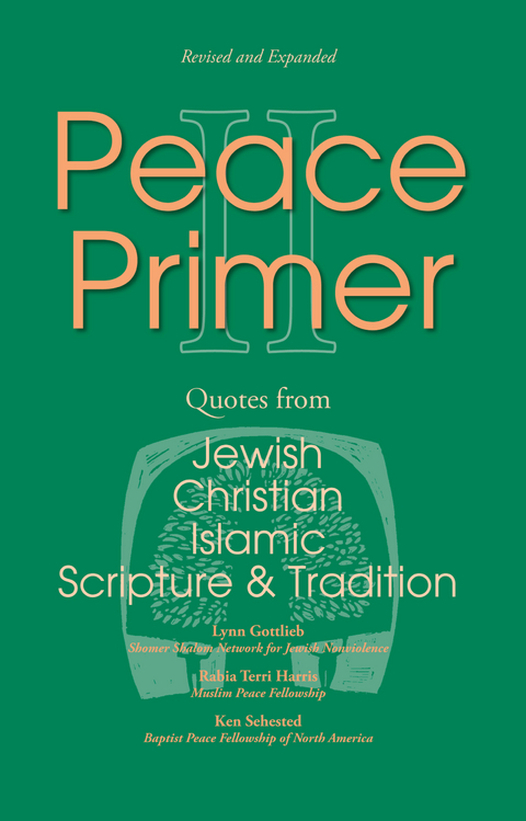 Peace Primer II - Lynn Gottlieb, Rabia Harris, Kenneth L. Sehested