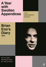 Year with Swollen Appendices -  Brian Eno