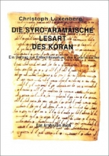 Die syro-aramäische Lesart des Koran - Christoph Luxenberg