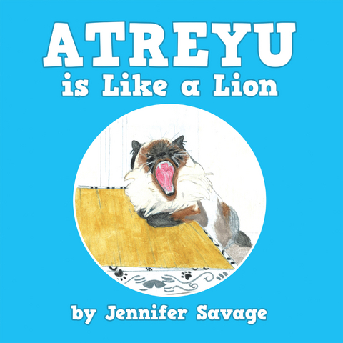 Atreyu Is Like a Lion - Jennifer Savage