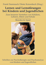 Lernen und Lernst&ouml;rungen bei Kindern und Jugendlichen - 
