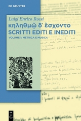 &kappa;&eta;&lambda;&eta;&theta;&mu;ῷ &delta;᾽ ἔ&sigma;&chi;&omicron;&nu;&tau;&omicron; Scritti editi e inediti - Luigi Enrico Rossi