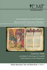 Catalogue of the Ethiopic Manuscript Imaging Project - Getatchew Haile, Melaku Terefe, Roger M. Rundell, Daniel Alemu, Steve Delamarter