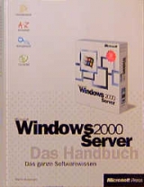 Microsoft Windows 2000 Server - Das Handbuch - Martin Kuppinger