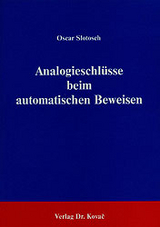 Analogieschl&uuml;sse beim automatischen Beweisen - Oscar Slotosch